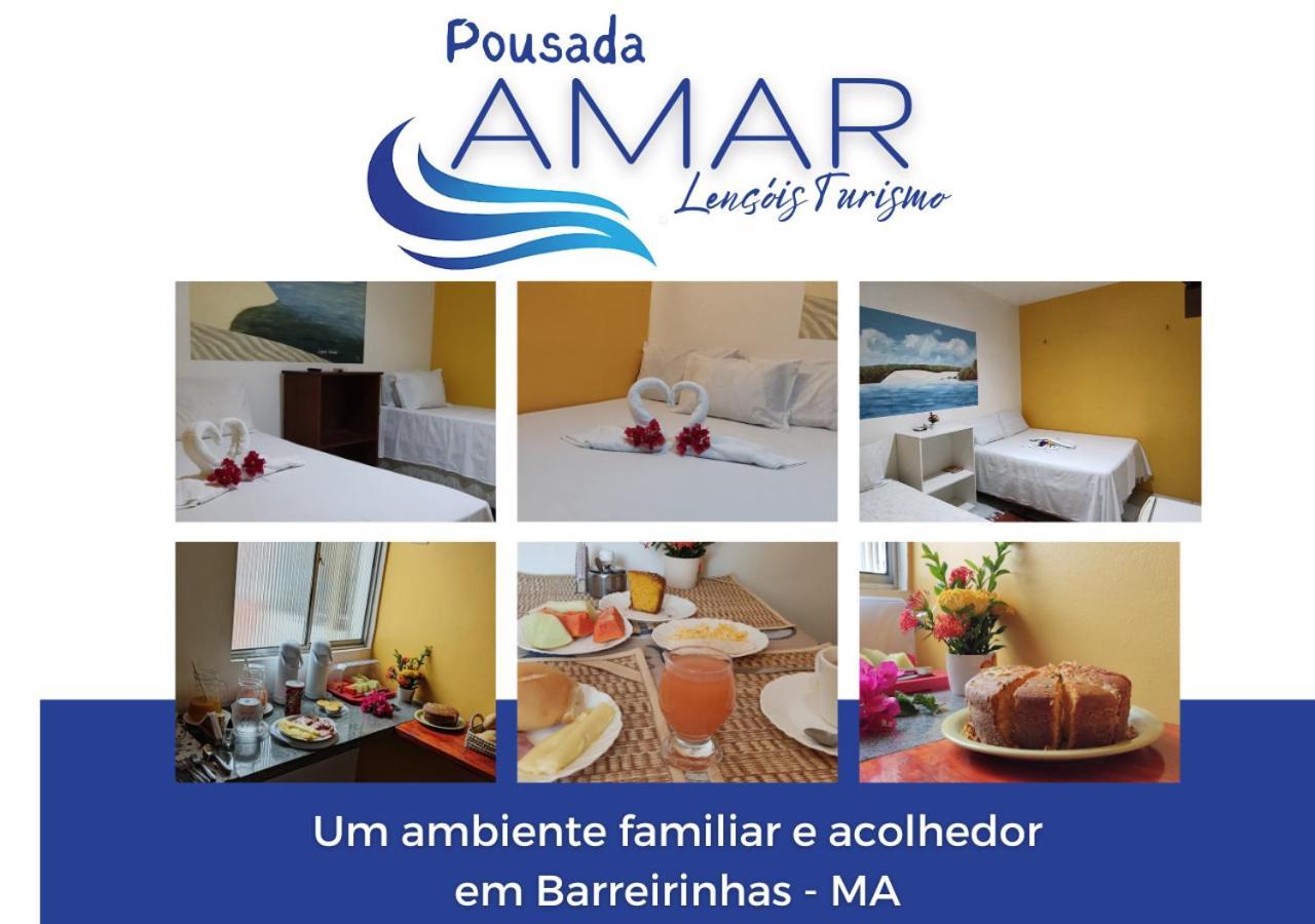 Pousada Amar Lençóis Turismo Barreirinhas Exterior foto